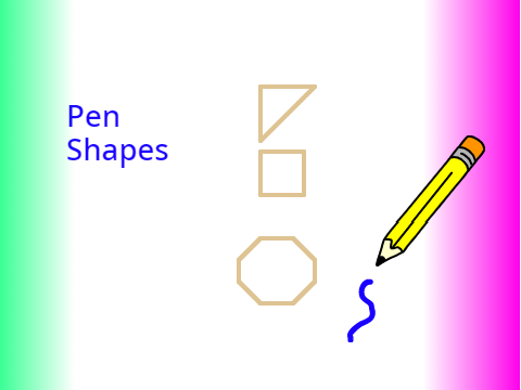 Pen Shapes