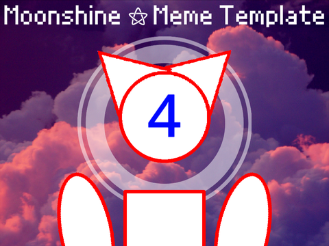 Moonshine ⚝ Meme Template