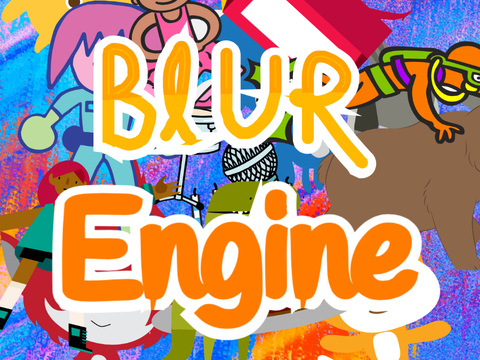 Blur Engine!