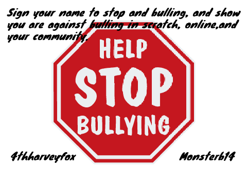 Sign your name if you agree to stop bulling  remix