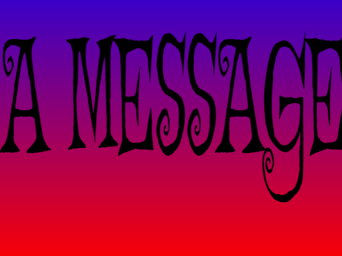 A message...
