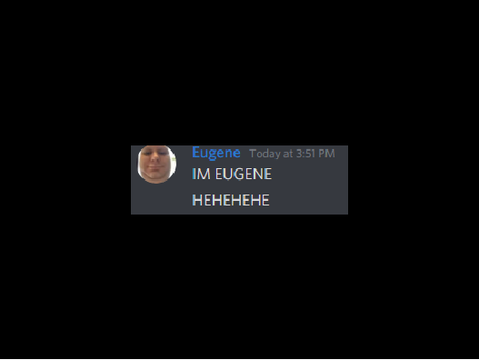 When Eugene hacks ur server