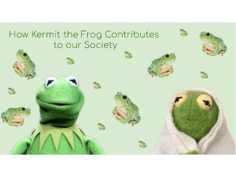 How Kermit the Frog Contributes to our Society