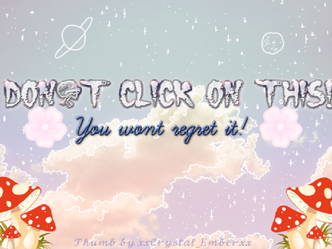 Do NOT click on this project #weird