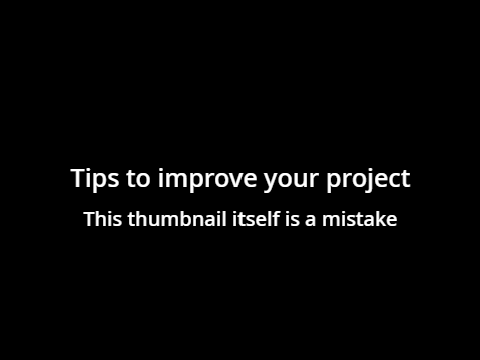 Tips to make your Scratch project better!
