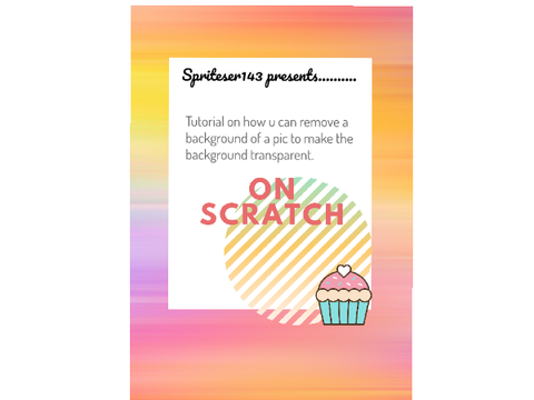 Tutorial ( removing background of a pic to make the background transparent )