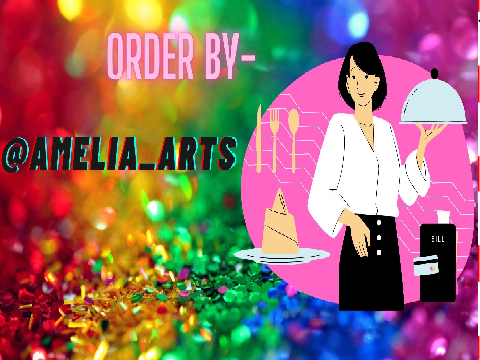 Order for @Amelia_arts