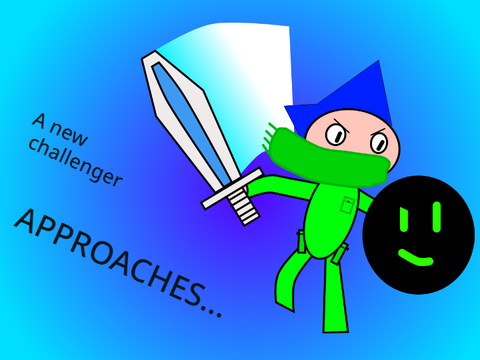 A new challenger approaches...