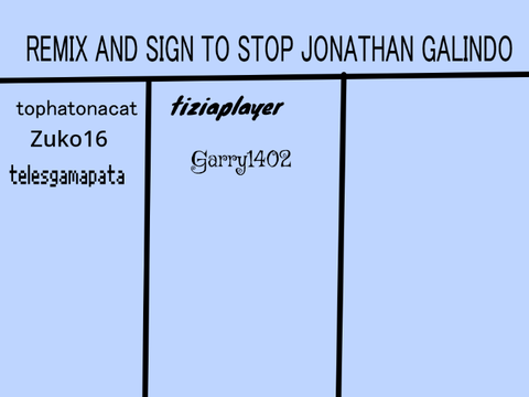 REMIX AND SIGN TO STOP JONATHAN GALINDO 