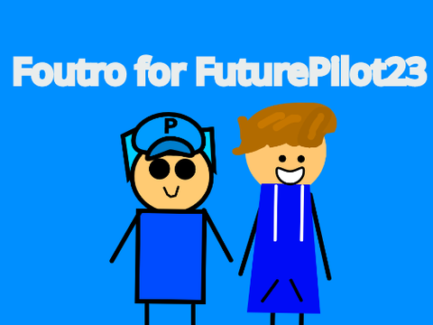 Foutro for FuturePilot23