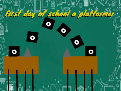 Thumbnail for first day of school a platformer 