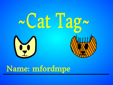 ~Cat Tag~ @mfordmpe's Remix!