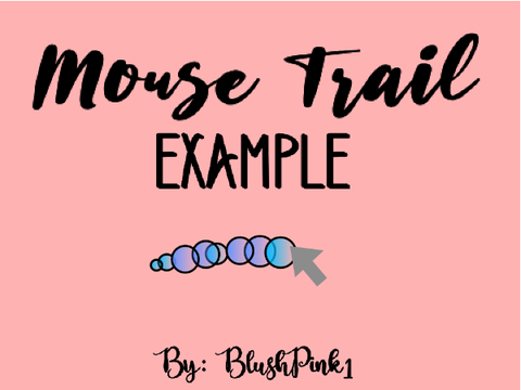 ✈ Mouse Trail: Example