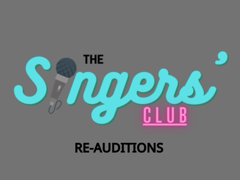 The Singers' Club: RE-AUDITIONS
