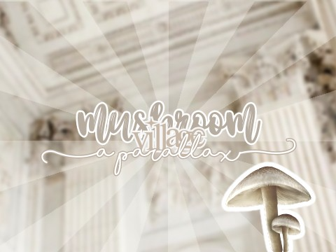 mushroom village- a parallax