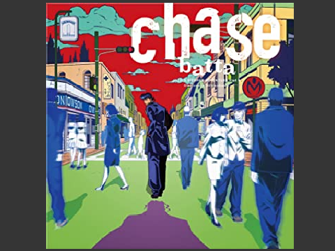 batta「Chase」　作詞・作曲　ホシノタツ