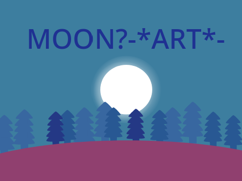 MOON?-*ART*-