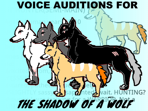 The shadow of a wolf audition
