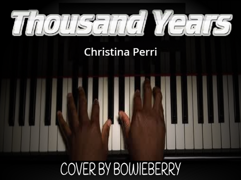 Christina Perri - Thousand Years || Piano Cover