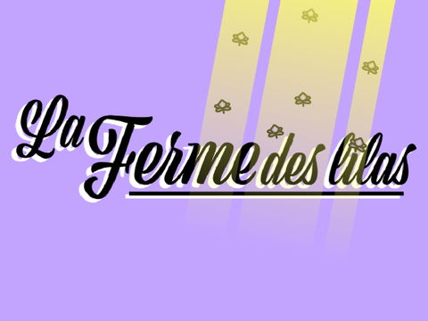 La Ferme des lilas