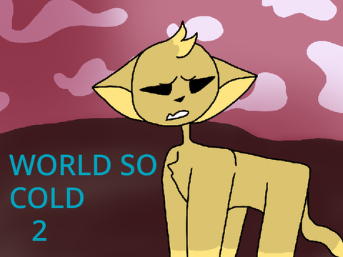 World So Cold - 2 
