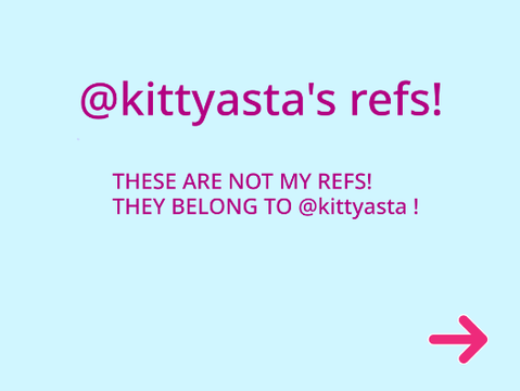 @kittyasta's refs