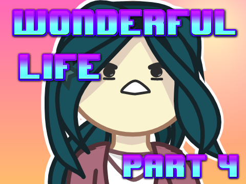 Part 4 // Wonderful Life MAP Part 