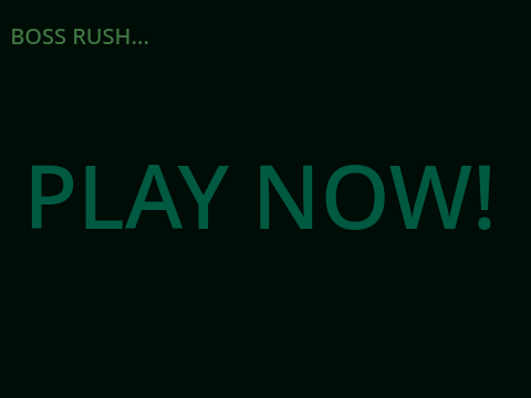 Boss rush v 0.5