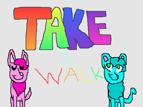take a walk 