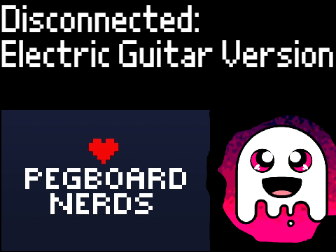 Disconnected:Electric Guitar Version