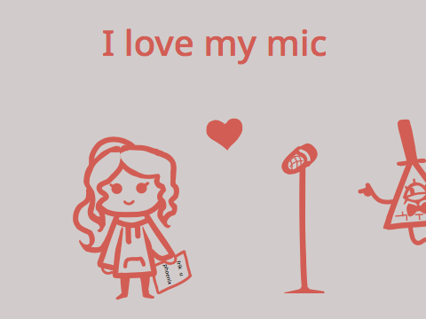 I love my mic