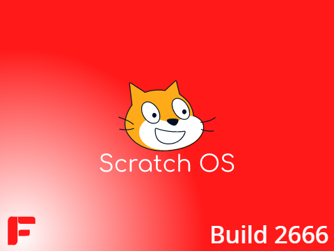 Scratch OS Build 2666 