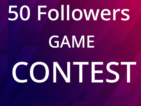 50 Followers | Game Contest | 