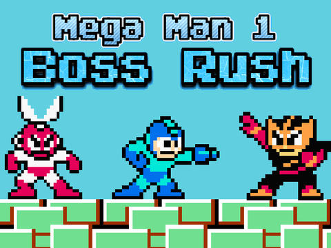 unfinished - Mega Man 1 - Boss Rush // GAME