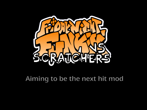 FNF vs Scratchers Sign Up/Survey (Closed)