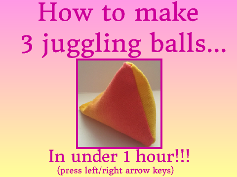 How to make juggling balls!