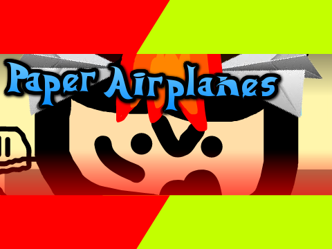 Paper Airplanes Be Like...