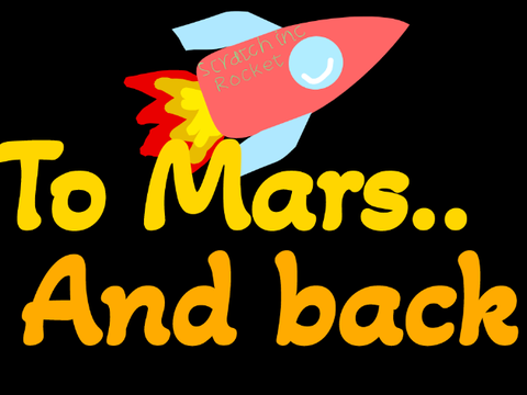 To  Mars and back- Potions added! 