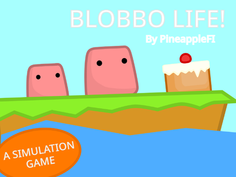 Blobbo Life!
