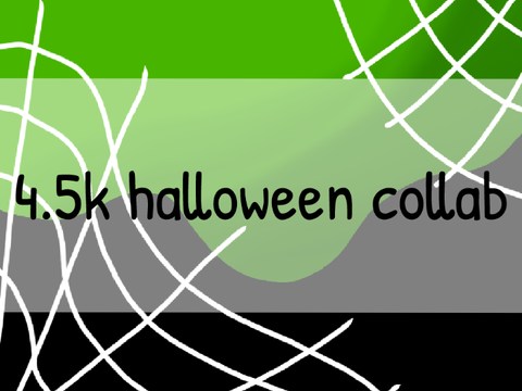 [CLOSED TO JOIN] 4.5k Halloween Collab