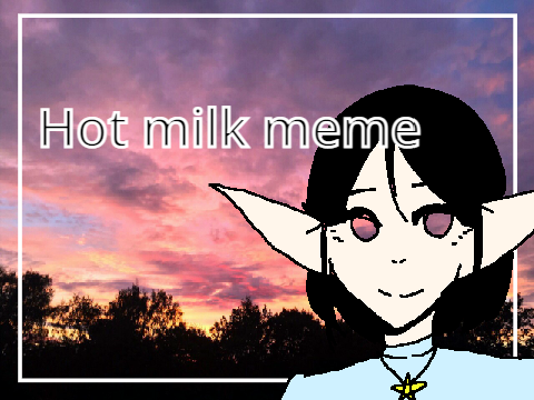Hot milk meme