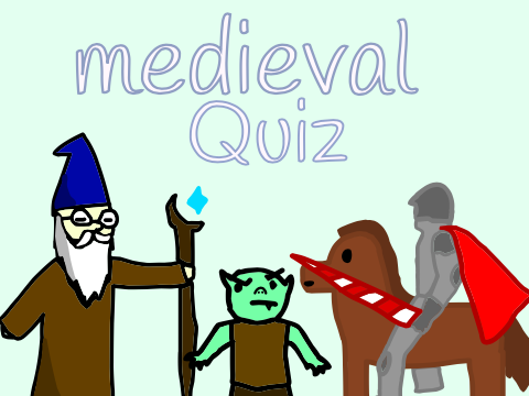 medieval Quiz 