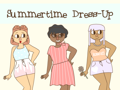 Summertime Dress-Up