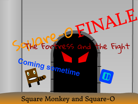 Square-O Finale Preveiw