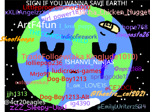 Sign if you wanna save Earth! remix x 100 remix remix remix remix remix remix remix remix rem… remix