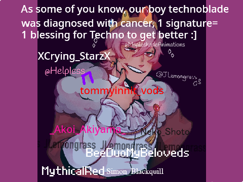 1 signature = 1 Blessing for Technoblade remix x3 remix remix remix remix remix