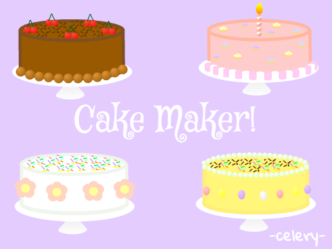 Cake Maker!