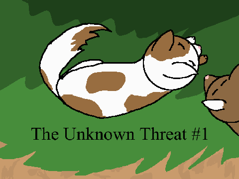 The Unknown Threat #1