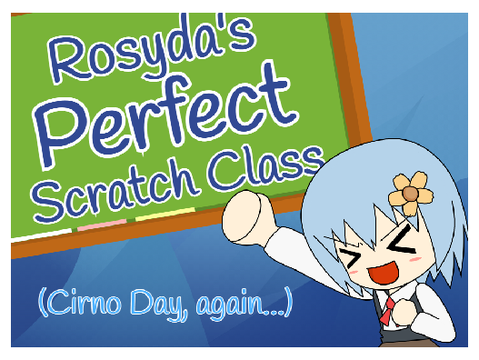 Rosyda's Perfect Scratch Class (Animation) (READ DESC)  remix