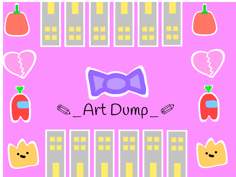 ✎_Art Dump {Art}_✐